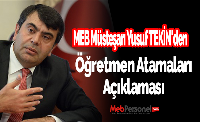 Yusuf Tekin'den ''Öğretmen Atamaları'' Açıklaması