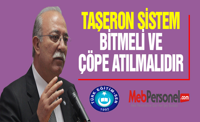 KONCUK: TAŞERON SİSTEM BİTMELİ VE ÇÖPE ATILMALIDIR