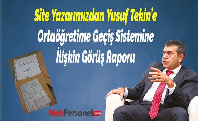 MEB'E: Ortaöğretime Geçiş Sistemine İlişkin Bir Görüş Raporu