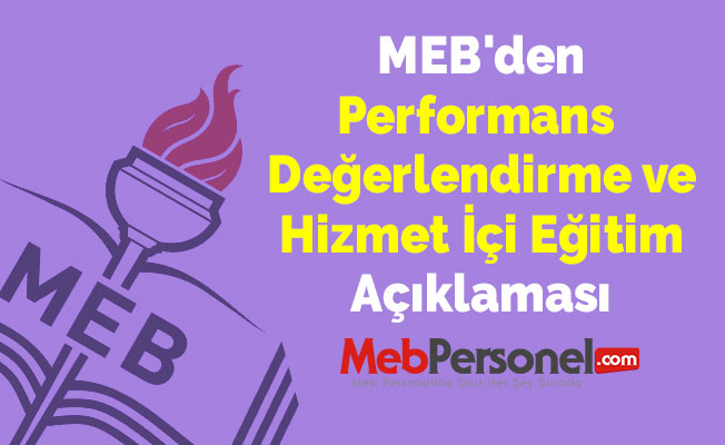 MEB'den ''Performans Değerlendirme ve Hizmet İçi Eğitim'' Açıklaması