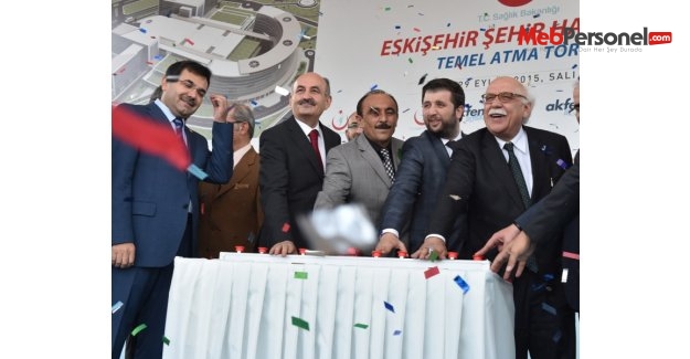Bakan Avcı, Eskişehir Şehir Hastanesi’nin temel atma törenine katıldı
