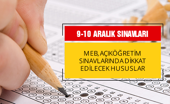 Açık Öğretim Kurumları 2017-2018 1.Dönem Sınavları Dikkat Edilecek Hususlar