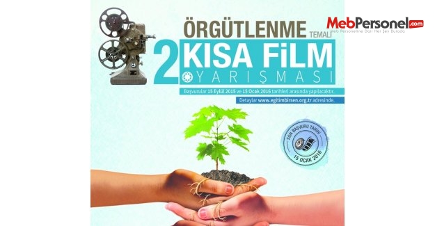 Eğitim-Bir-Sen "Örgütlenme" Temalı 2. Kısa Film Yarışması Başladı