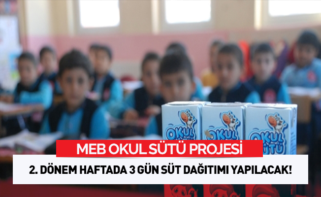 Okul sütü, 2. yarıyılda, haftada 3 gün verilecek