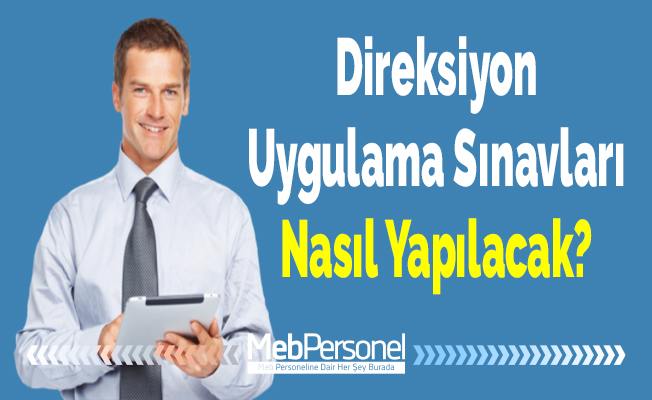 Direksiyon Uygulama Sınavları Nasıl Yapılacak?
