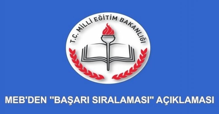 MEB'den ''Başarı Sıralaması'' Açıklaması