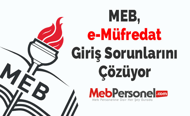 MEB, e-Müfredat Giriş Sorunlarını Çözüyor