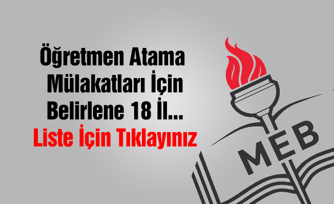 Öğretmen Atamalarında Sözlü Sınav Merkezleri- 18 İL
