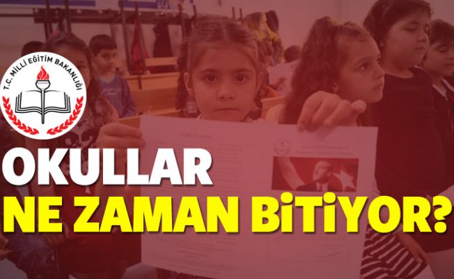 Okullar ne zaman kapanacak? 2018 MEB Yaz tatili tarihi...