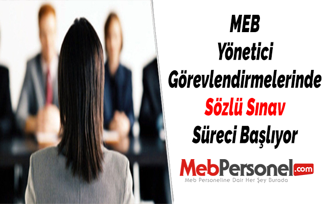 MEB Yönetici Görevlendirmelerinde Sözlü Sınav Süreci Başlıyor