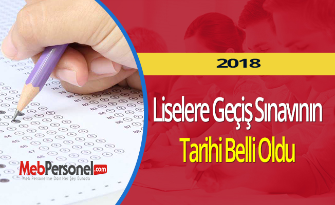 Liselere Geçiş Sınavının Tarihi Belli Oldu