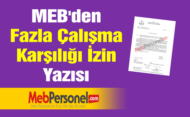 MEB'den ''Fazla Çalışma Karşılığı İzin'' Yazısı