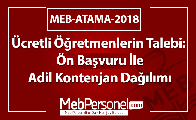 Ücretli Öğretmenlerin Talebi:  Ön Başvuru İle Adil Kontenjan Dağılımı