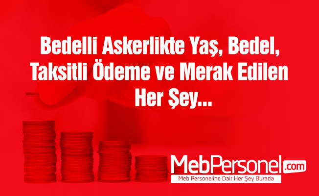 Bedelli Askerliğe İlişkin Soru ve Cevaplar