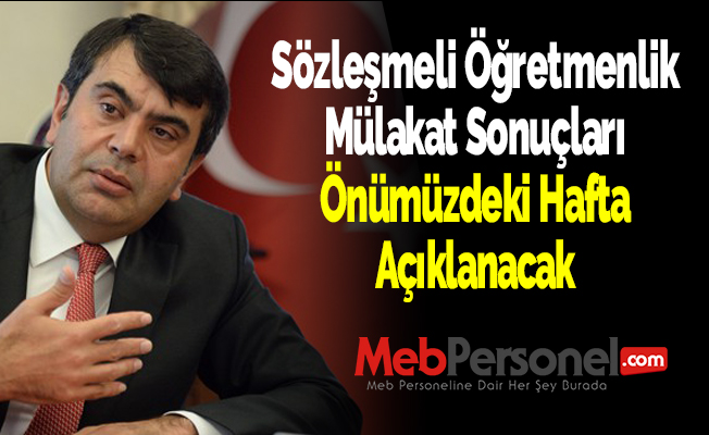 Sözleşmeli Öğretmenlik Mülakat Sonuçları Önümüzdeki Hafta Açıklanacak