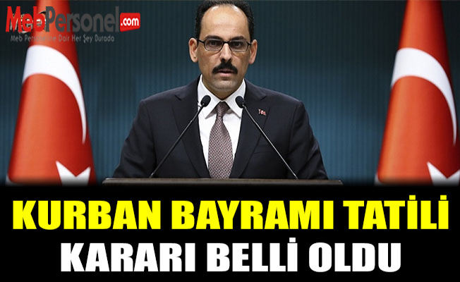 Kurban Bayramı tatili için resmi açıklama