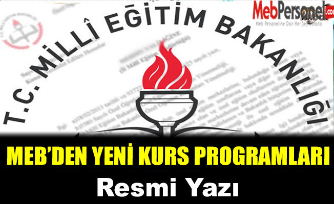 MEB'DEN YENİ KURS PROGRAMLARI YAZISI