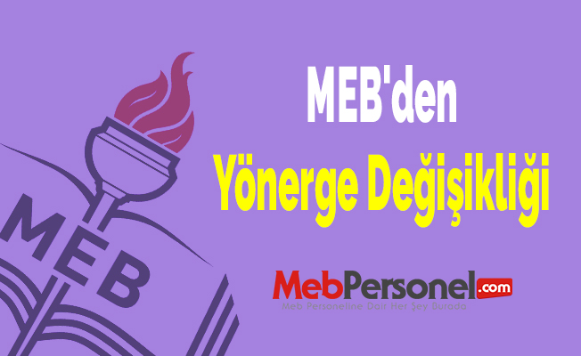 MEB'den Yönerge Değişikliği