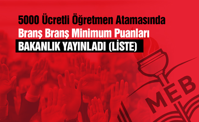 Ücretli öğretmenlerin taban puanları yayımlandı