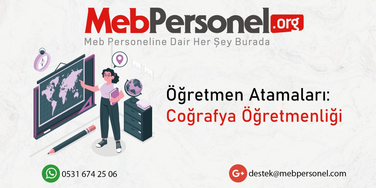 2025 Öğretmen Atamaları Coğrafya Branşı Tahmini Kontenjan Sayısı ve Beklentiler