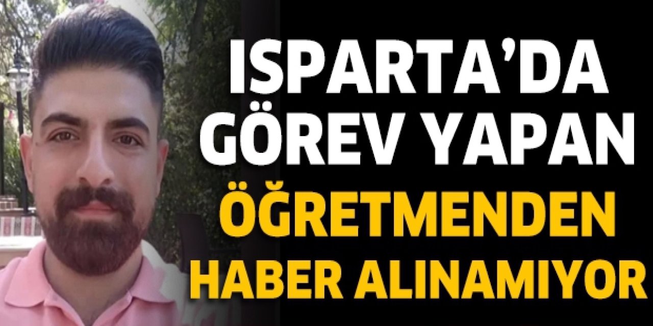 Öğretmenden Haber Alınamıyor