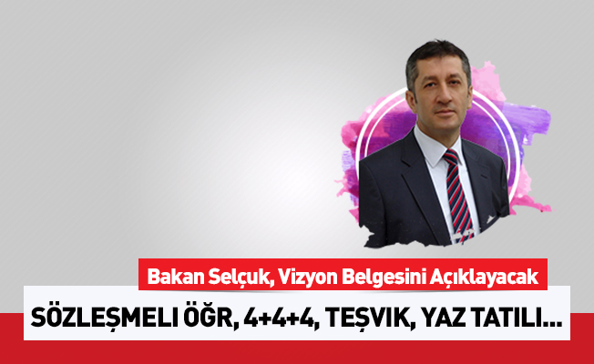 MEB Vizyon Belgesi İle Yapılacak Değişiklikler