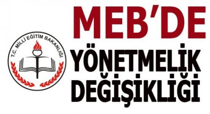 İl Ve İlçe Milli Eğitim Müdürlükleri Yönetmeliğinde Değişiklik