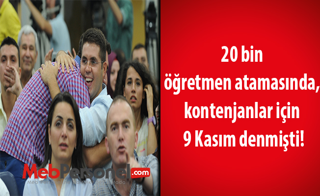 20 bin öğretmen atamasında, kontenjanlar için 9 Kasım denmişti!