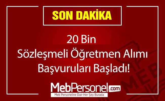 20 bin Sözleşmeli Öğretmen Alımı Başvuruları Başladı!