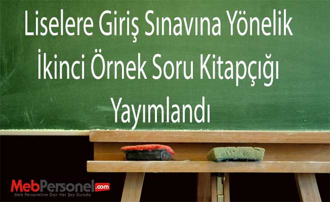 Liselere giriş sınavına yönelik ikinci örnek soru kitapçığı yayımlandı
