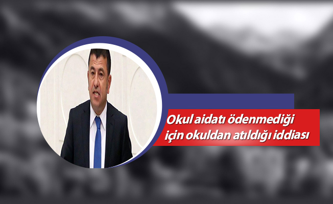 Okul aidatı ödenmediği için okuldan atıldığı iddiası