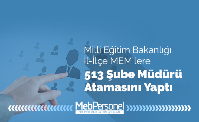 Şube Müdürlüğü Atama Sonuçları Açıklandı