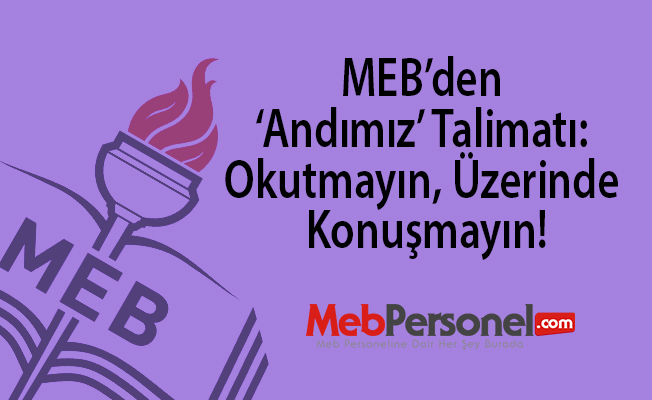 MEB’den ‘Andımız’ talimatı: Okutmayın, üzerinde konuşmayın