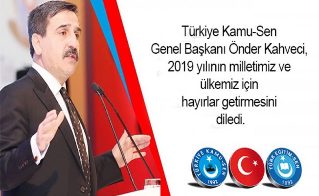 Türkiye Kamu-Sen Genel Başkanı Önder Kahveci'den Açıklamalar