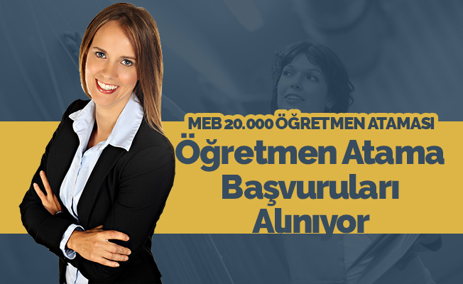 20.000 Öğretmen Alımı İlkatama Tercih Ekranı Açıldı.