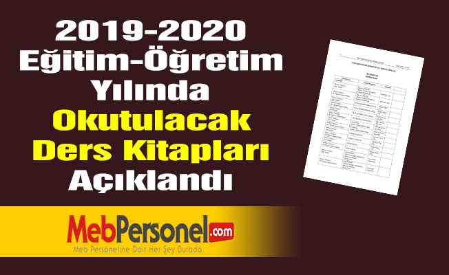2019-2020 Eğitim-Öğretim Yılında Okutulacak Ders Kitapları Açıklandı