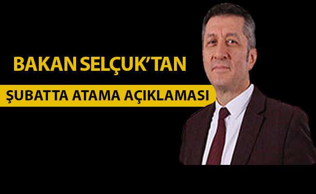 Bakan Selçuk'tan Şubatta Öğretmen Ataması Açıklaması- Flaş Haber