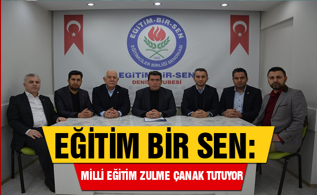 Eğitim Bir Sen: Milli Eğitim Zulme Çanak Tutuyor