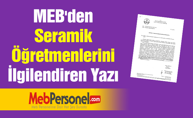 MEB'den Seramik Öğretmenlerini İlgilendiren Yazı