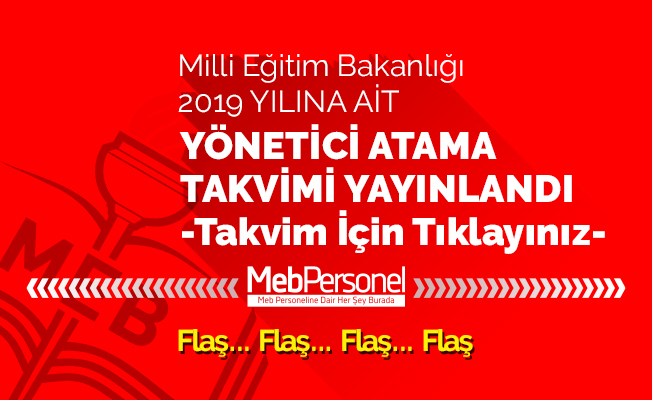 MEB Yönetici Atama Yönetmeliğine Göre Takvim Yayınlandı