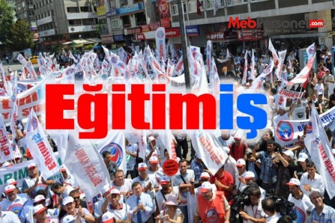 EĞİTİM-İŞ’İN NÖBET TUTMAMA EYLEMİ AÇIKLAMASI