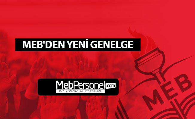 MEB'den Yeni Genelge