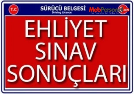 Ehliyet sınav Sonuçları Açıklanma Tarihi