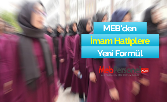 MEB'den İmam Hatiplere Yeni Formül