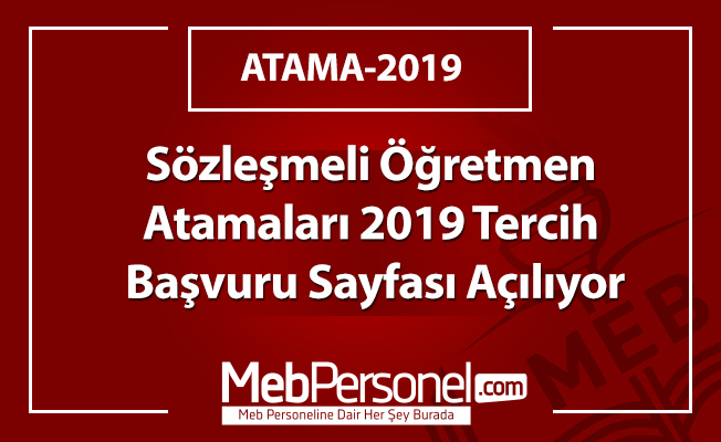 Sözleşmeli Öğretmen Atamaları 2019 Tercih Başvuru Sayfası Açılıyor