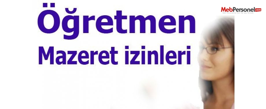 Mazeret İzinlerinin Başlangıç Tarihleri Hakkında Görüş Yazısı