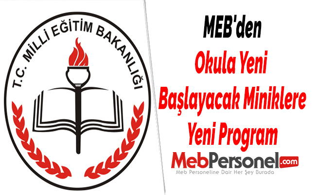 MEB'den okula başlayacak miniklere yeni program