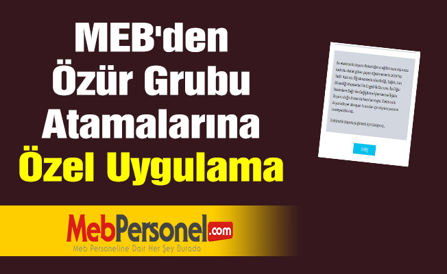 MEB'den Özür Grubu Atamalarına Özel Uygulama