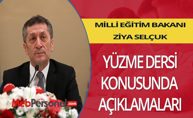 Milli Eğitim Bakanı Açıkladı! Yüzme Dersi Konusunda Neler Yapılıyor?
