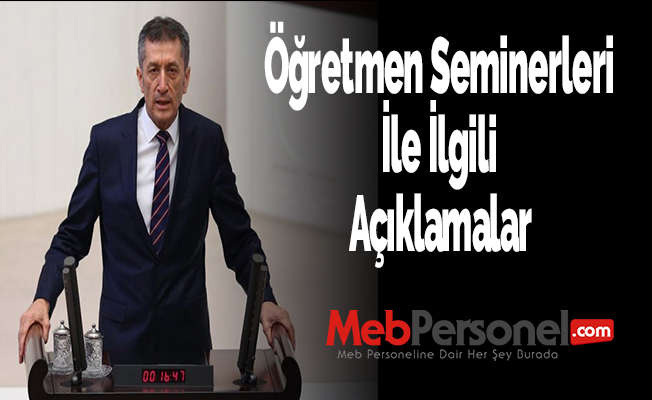 Ziya Selçuk'tan Öğretmen Seminerleri İle İlgili Açıklamalar